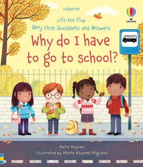 Very First Questions and Answers 'Why do I have to go to school'? Board Book - Little Whispers