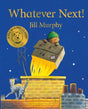 Whatever Next Board Book - Little Whispers